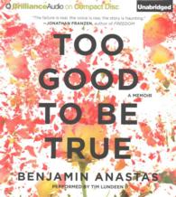 Too Good to Be True (6-Volume Set) （Unabridged）