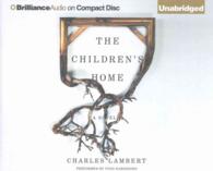 The Children's Home (5-Volume Set) （Unabridged）