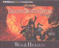 Dragons of the Dwarven Depths (5-Volume Set) (Lost Chronicles Trilogy) （Abridged）