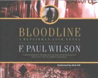 Bloodline (5-Volume Set) (Repairman Jack) （Abridged）