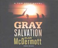 Gray Salvation (7-Volume Set) (Tom Gray)