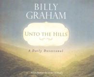 Unto the Hills (2-Volume Set) : A Daily Devotional （Abridged）