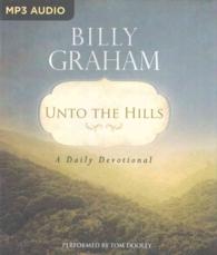Unto the Hills : A Daily Devotional （MP3 ABR）
