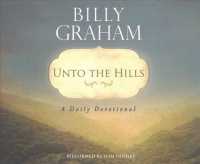 Unto the Hills (2-Volume Set) : A Daily Devotional: Library Edition （Abridged）