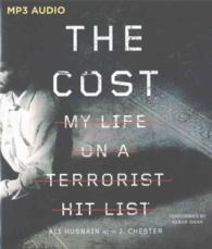 The Cost : My Life on a Terrorist Hit List （MP3 UNA）