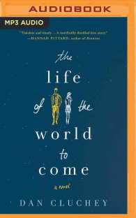 The Life of the World to Come （MP3 UNA）