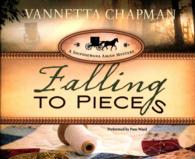 Falling to Pieces (8-Volume Set) : Library Edition (Shipshewana Amish Mystery) （Unabridged）