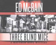 Three Blind Mice (7-Volume Set) (Matthew Hope) （Unabridged）