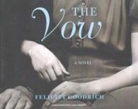 The Vow (8-Volume Set) （Unabridged）