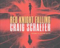 Red Knight Falling (9-Volume Set) (Harmony Black) （Unabridged）