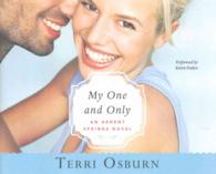 My One and Only (7-Volume Set) (Ardent Springs) （Unabridged）
