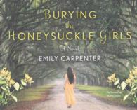 Burying the Honeysuckle Girls (8-Volume Set) （Unabridged）