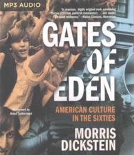 Gates of Eden : American Culture in the Sixties （MP3 UNA）