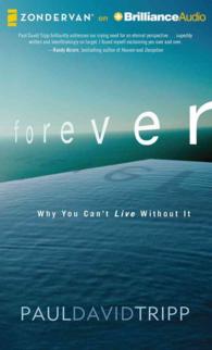 Forever (7-Volume Set) : Why You Can't Live without It; Library Edition （Unabridged）