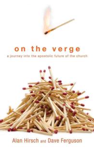 On the Verge (9-Volume Set) : A Journey into the Apostolic Future of the Church; Library Edition 〈11〉 （Unabridged）