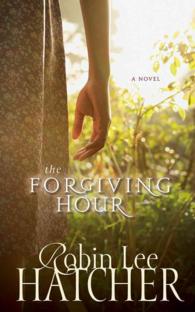The Forgiving Hour (9-Volume Set) : Library Edition （Unabridged）