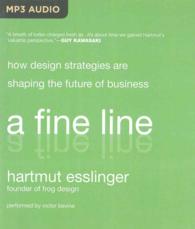 A Fine Line : How Design Strategies Are Shaping the Future of Business （MP3 UNA）