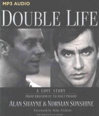 Double Life : A Love Story from Broadway to Hollywood （MP3 UNA）
