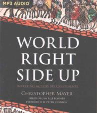 World Right Side Up : Investing Across Six Continents （MP3 UNA）