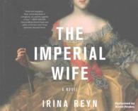 The Imperial Wife (9-Volume Set) : Library Edition （Unabridged）