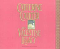 The Valentine Legacy (4-Volume Set) (Legacy) （Abridged）