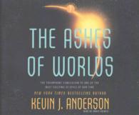 The Ashes of Worlds (17-Volume Set) (The Saga of Seven Suns) （Unabridged）