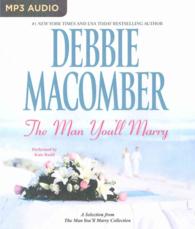 The Man You'll Marry : A Selection from the Man You'll Marry Collection （MP3 UNA）
