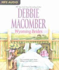 Wyoming Brides : Denium and Diamonds / the Wyoming Kid （MP3 UNA）