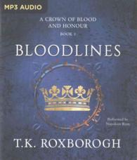 Bloodlines (A Crown of Blood and Honour) （MP3 UNA）