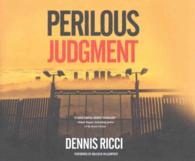 Perilous Judgment (9-Volume Set)