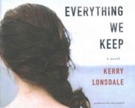 Everything We Keep (8-Volume Set) （Unabridged）