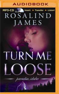 Turn Me Loose (Paradise, Idaho) （MP3）