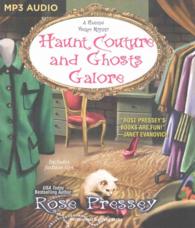 Haunt Couture and Ghosts Galore (Haunted Vintage Mystery) （MP3 UNA）