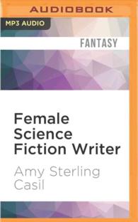 Female Science Fiction Writer : Collected Stories 2001-2012 〈2〉 （MP3 UNA）
