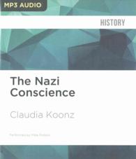 The Nazi Conscience （MP3 UNA）
