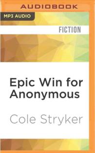 Epic Win for Anonymous : How 4chan's Army Conquered the Web （MP3 UNA）