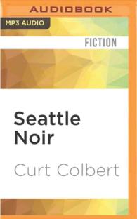 Seattle Noir (Akashic Noir) （MP3 UNA）