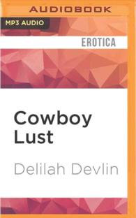 Cowboy Lust : Erotic Romance for Women （MP3 UNA）