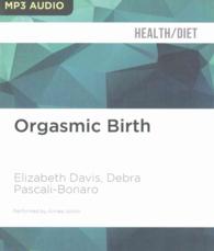 Orgasmic Birth （MP3 UNA）