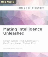 Mating Intelligence Unleashed : Family & Relationships （MP3 UNA）