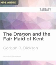 The Dragon and the Fair Maid of Kent (2-Volume Set) （MP3 UNA）