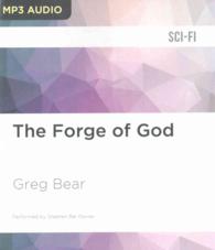 The Forge of God (2-Volume Set) （MP3 UNA）