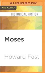 Moses : The Epic Story of His Rebellion in the Court of Egypt （MP3 UNA）