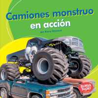 Camiones monstruo en accin/ Monster Trucks on the Go (Bumba Booksen Espaol mquinas En Accin/ Machines That Go)