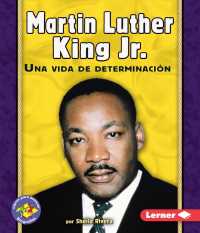 Martin Luther King Jr. : Una Vida De Determinacin (Libros Para Avanzar Biografas (Pull Ahead Books Biographies))