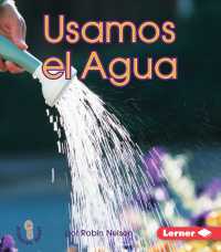 Usamos el agua/ We Use Water (Mi Primer Paso Al Mundo Real El Agua (First Step Nonfiction Water))