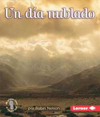 Un da nublado/ a Cloudy Day (Mi Primer Paso Al Mundo Real El Estado Del Tiempo (First Step Nonfiction Weather))