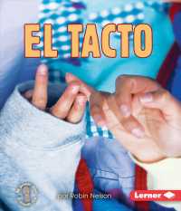 El tacto/ Touching (Mi Primer Paso Al Mundo Real Los Sentidos (First Step Nonfiction Senses))