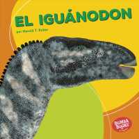 El igunodon / Iguanodon (Bumba Books en espaol: Dinosaurios y bestias prehistricas / Dinosaurs and Prehistoric Beasts)