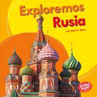 Exploremos Rusia / Let's Explore Russia (Exploremos pases / Let's Explore Countries)